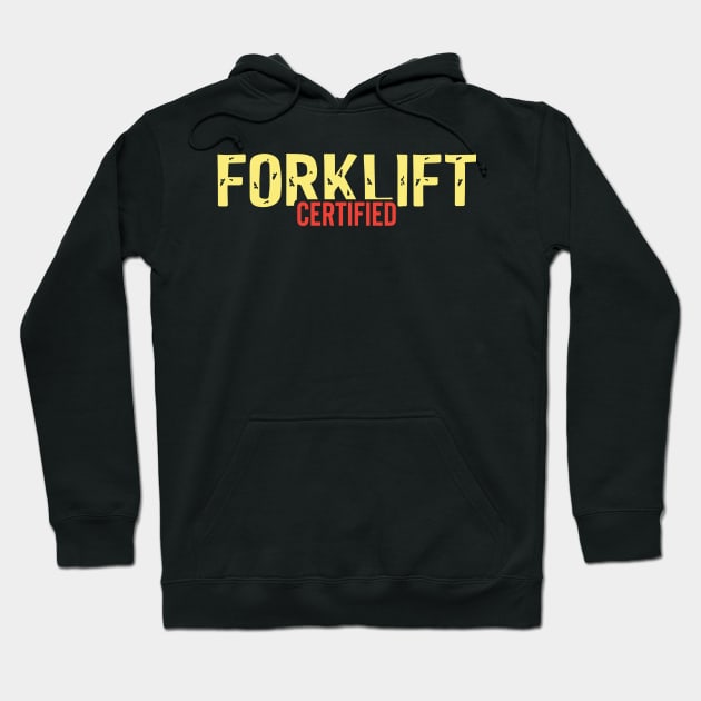 Forklift Certified Hoodie by pako-valor